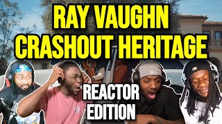 Ray Vaughn - Crashout Heritage - REACTION MASHUP