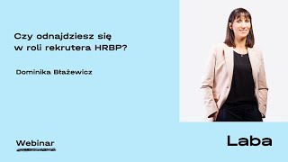 Webinar: Czy odnajdziesz się w roli HRBP?