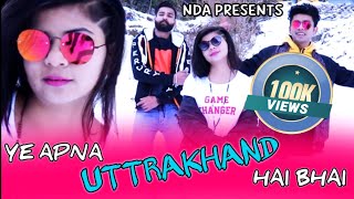 Ye Apna Uttarakhand Hai Bhaiji  Rap  Song | Shlovij - NDA film production