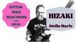 GUITAR SOLO REATIONS ~ HIZAKI ~ Stella Maris