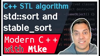 C++ STL algorithm - stable_sort, sort | Modern Cpp Series Ep. 164