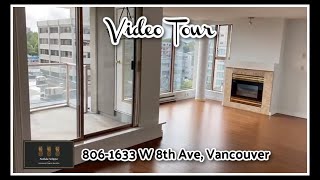 806-1633 W 8th, Vancouver VIDEO TOUR