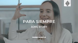 Generación 12 - Para Siempre - Sofia Mancipe #SongStory