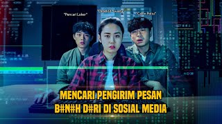 MENCARI PENGHASUT BUNDIR DI SOSIAL MEDIA - Alur Cerita Film