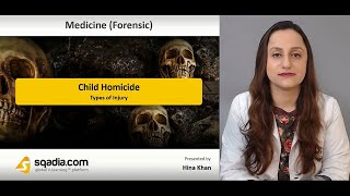 Child Homicide | Types of Injury | Forensic Medicine