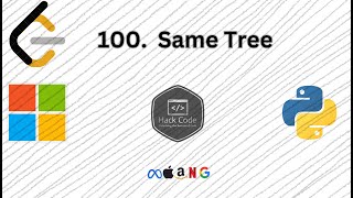 LeetCode100: Same Tree | Interview Preparation | MAANG | Recursion
