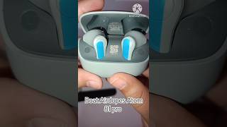 Unboxing Airdopes Atom 81 pro #unboxing #boat #trending #viralvideo #shorts #boatearbuds #tech #nois