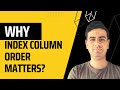 3.4 Why Index Column Order Matters in SQL Server Database