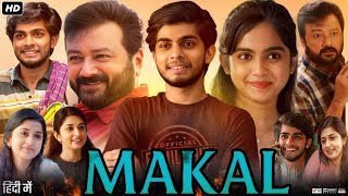 Makal Full Movie in Hindi Dubbed | Naslen K Gafoor | Jayaram | Meera J | Naslen | Review \u0026 Facts