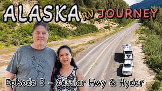 Boondocking in Hyder, Alaska! (Epic Alaska RV Adventure - Ep. 3)