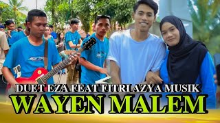 AZYA MUSIK TERBARU WAYEN MALEM