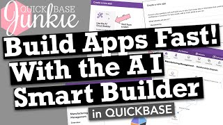 Build Apps Fast with the AI Smart Builder in Quickbase