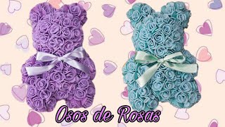 Oso de Rosas de Foami🌹 🌼  | DIY Rose Bear 🐻