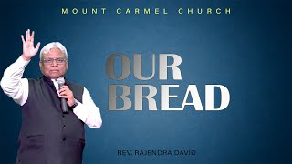 Our Bread 11/02/2025(Rev.Rajendra David)#mountcarmelajmer #ourbread