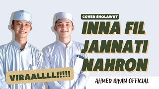 VIRALL!!! INNA FIL JANNATI - Cover By Ahmed riyan anz