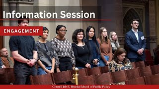 Cornell University Jeb E. Brooks School of Public Policy Info Session Part 6: Engagement
