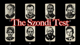 The Szondi Test: What Are You Repressing?