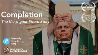 Completion: The Monsignor Picard Story [full movie]