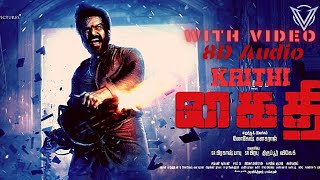 Karthi Kaithi 8D Mass BGM and Bass Boosted with Video