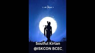 Soulful Kirtan @ ISKCON BCEC 7thFeb2025