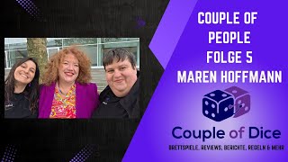 Couple of People - Episode 5: Maren Hoffmann - Maren is a journalist and writes about board games...