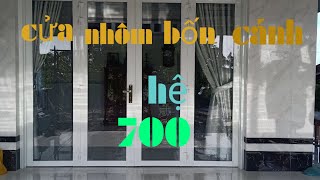 Cách làm cửa nhôm bốn cánh hệ 700