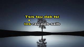 Tsis Txhob Haus Yeeb Instrumental + Lyrics   Luj Yaj