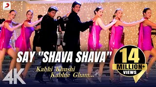Say Shava Shava  Full Video  K3gamitabh Bachchan  Shah Rukh  Rani  Kajol  Alkayagnik3875  4k