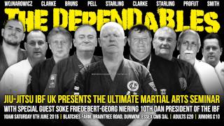 Jiu-Jitsu IBF UK Presents The Dependables The Ultimate Martial Arts Seminar