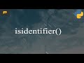 Python String - isidentifier()