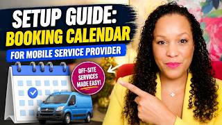 Setup Guide: Booking Calendar for Mobile Service Provider