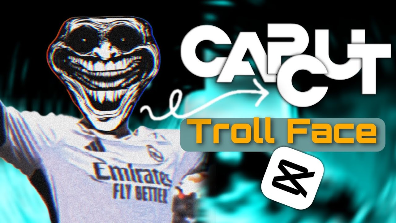 Capcut Troll Face Edit Tutorial Youtube
