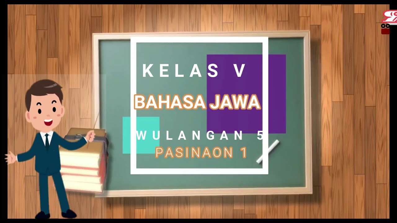 Tantri Basa Jawa Wulangan 5 (Teks Deskripsi) Kelas 5 Semester 2 - YouTube