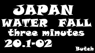 【20.1-02】【蛹沢不動滝】【埼玉県 秩父市】【ブッチの3分タッキング】【202012】【1080ｐ60HD】【Japan waterfall】【three minutes】