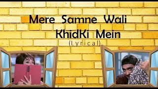 Mere Samne Wali Khidki Mein (Lyrical) ।। Padosan  ।। Kishore Kumar  - R D  Burman song