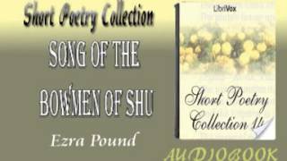 Song of the Bowmen of Shu Ezra Pound Audiobook Short Poetry