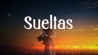 Piso 21 - Sueltas (Letra/Lyrics)