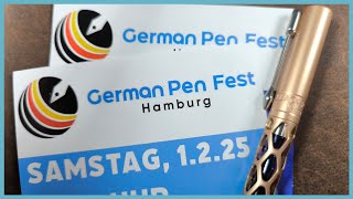 #168 German Pen Fest 2025 in Hamburg