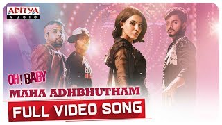 Maha Adhbhutham Full Video Song || Oh Baby Songs || Samantha , Naga Shaurya || Mickey J Meyer