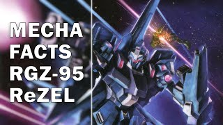 Mecha Facts Episode 6: RGZ-95 ReZEL (Refine Zeta Escort Leader)