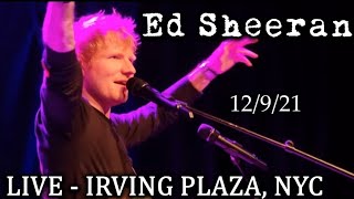 ED SHEERAN - LIVE CONCERT - NYC,NY - 12/9/21