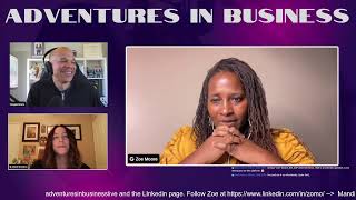 Adventures in Business - Zoe Moore
