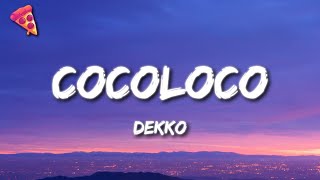 DEKKO - Cocoloco