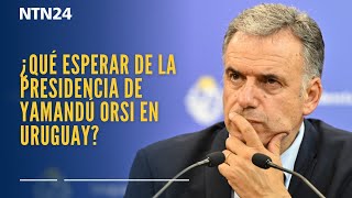 ¿Qué esperar de la Presidencia de Yamandú Orsi en Uruguay?