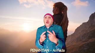 PENANTIAN (Armada Band)_ Video covered by IBRA