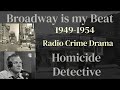 broadway is my beat ep024 50 03 03 the joe quito murder case