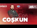 Can Coşkun ile Gündem Masası