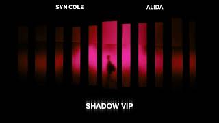 Syn Cole & Alida - Shadow (VIP Mix)