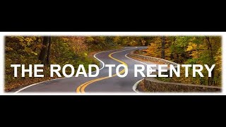 Road to Reentry: Community Forum