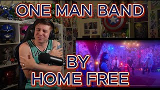 THIS IS PEAK HOME FREE!!!!!!!!!!!!! Blind reaction to Home Free - One Man Band